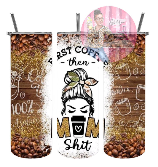Coffee & Mom Tumbler